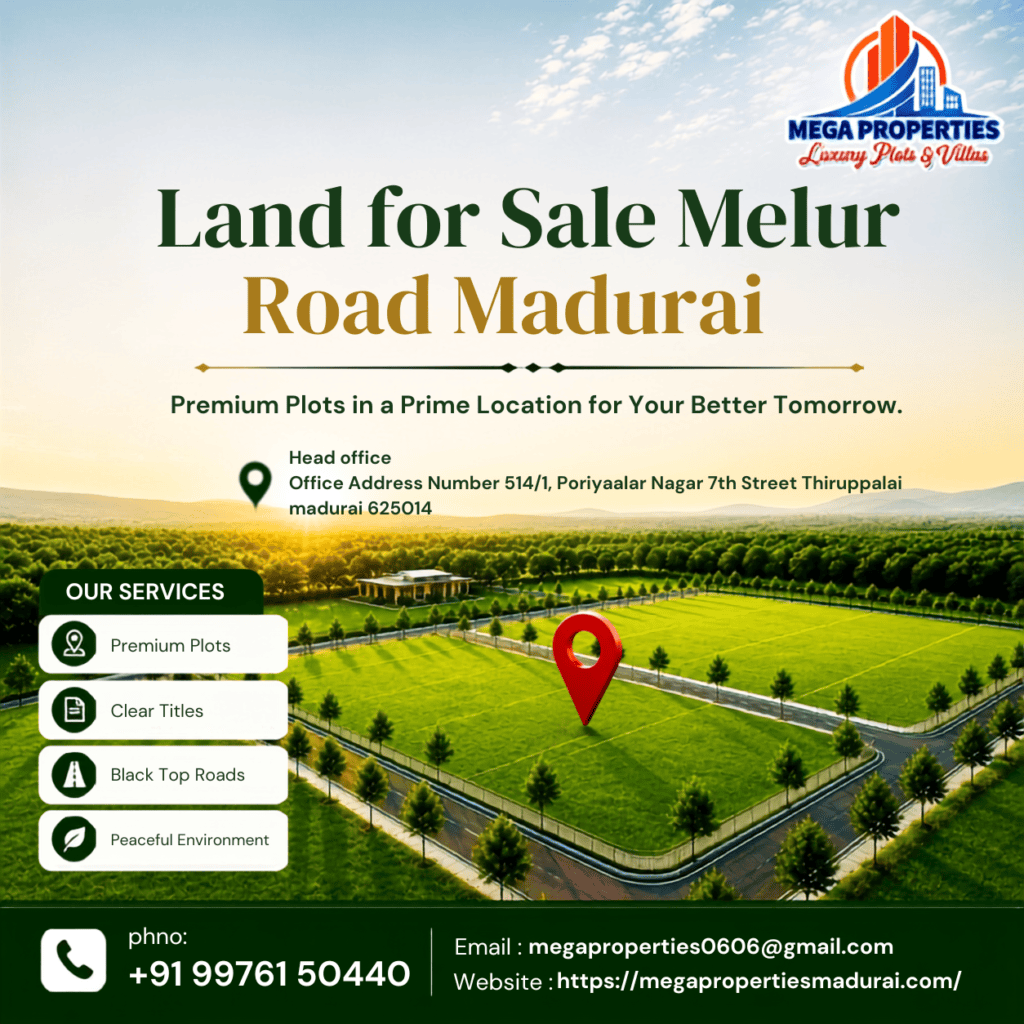 Land for Sale Melur Road Madurai